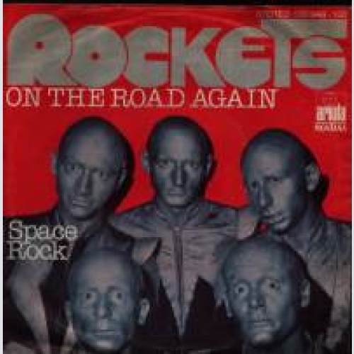 Vinyl / Rockets - On The Road Again