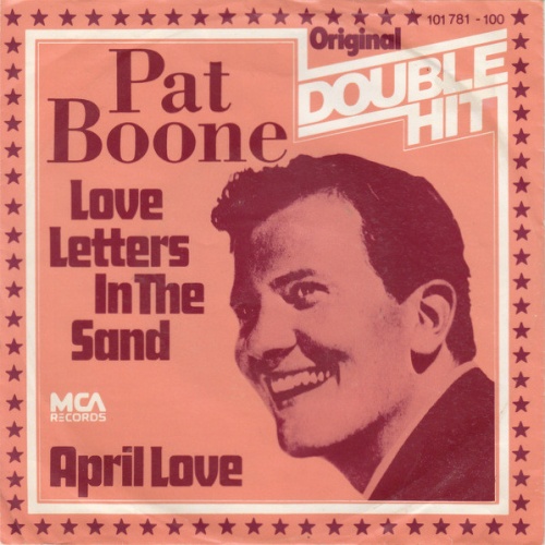 Vinyl / Pat Boone - Love Letters In The Sand / April Love