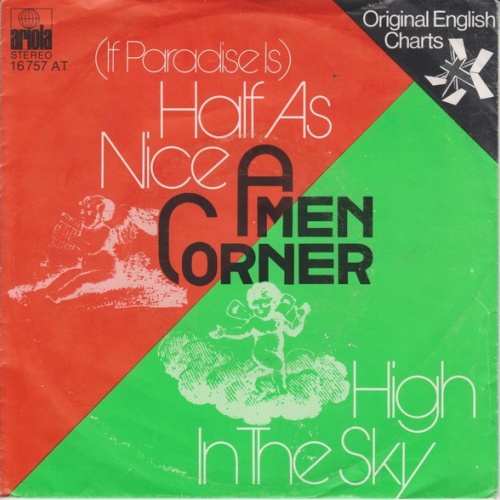 Vinyl / Amen Corner - High In The Sky  /  (If Paradise Is) Half As Nice