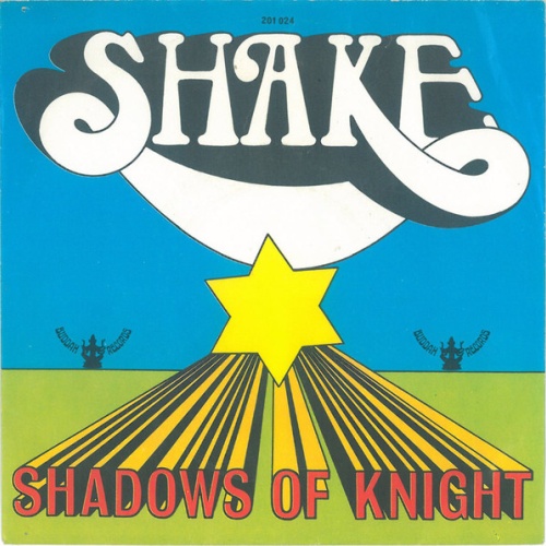 Vinyl / Shadows Of Knight* - Shake