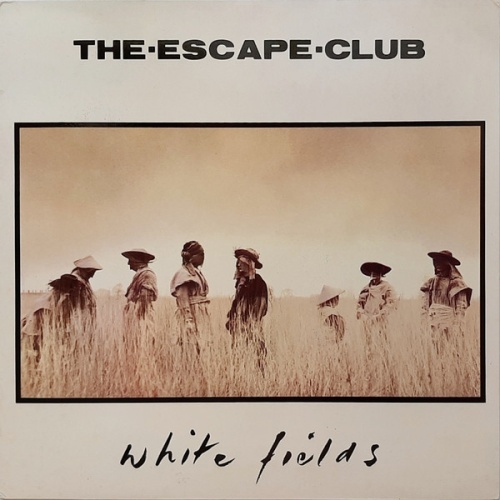 Vinyl / The Escape Club - White Fields