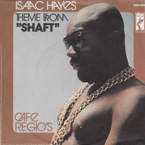 Vinyl / Isaac Hayes - Theme From "Shaft" / Cafe Regio's