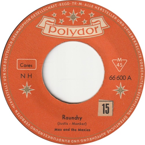 Vinyl / Max And The Maxies - Raunchy