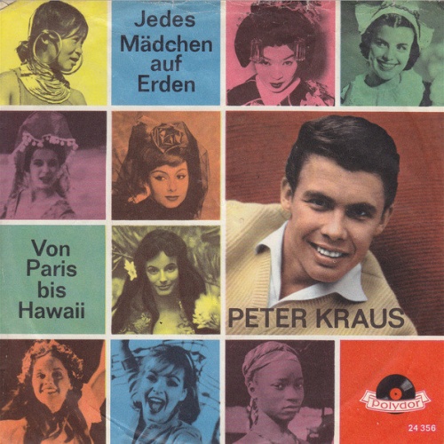 Vinyl / Peter Kraus - Jedes Mädchen Auf Erden / Von Paris Bis Hawaii