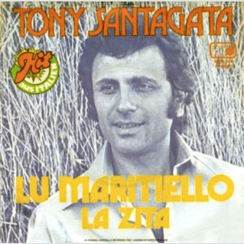 Vinyl / Tony Santagata - Lu Maritiello / La Zita