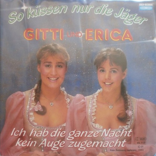 Vinyl / Gitti & Erica* - So Küssen Nur Die Jäger