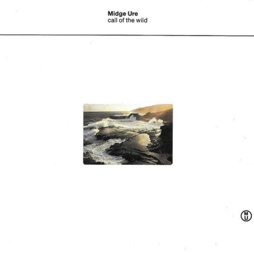 Vinyl / Midge Ure - Call Of The Wild