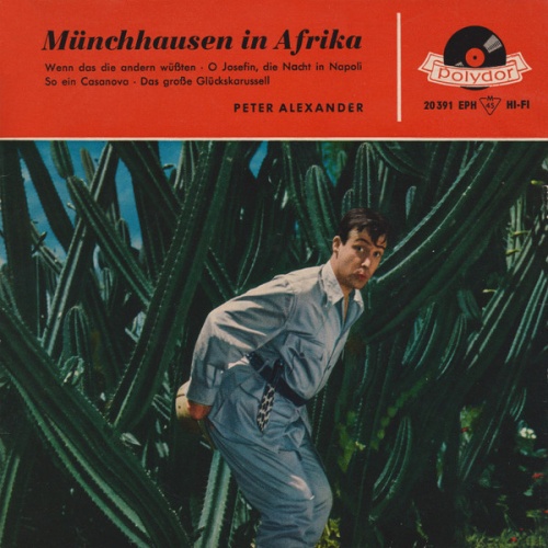 Vinyl / Peter Alexander - Münchhausen In Afrika