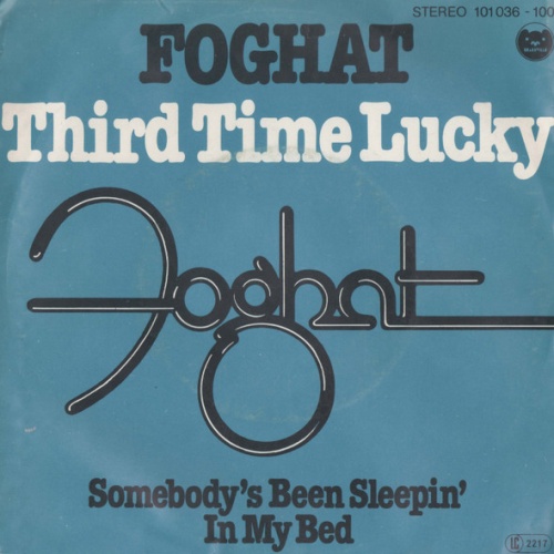 Vinyl / Foghat - Third Time Lucky