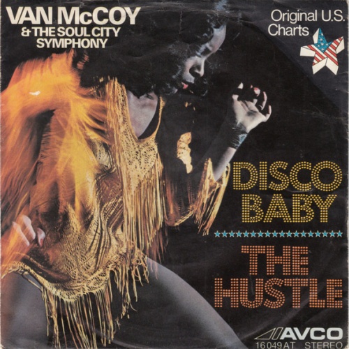 Vinyl / Van McCoy & The Soul City Symphony - Disco Baby / The Hustle