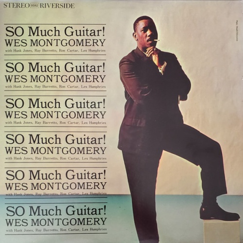 Vinyl / Wes Montgomery - So Much Guitar!