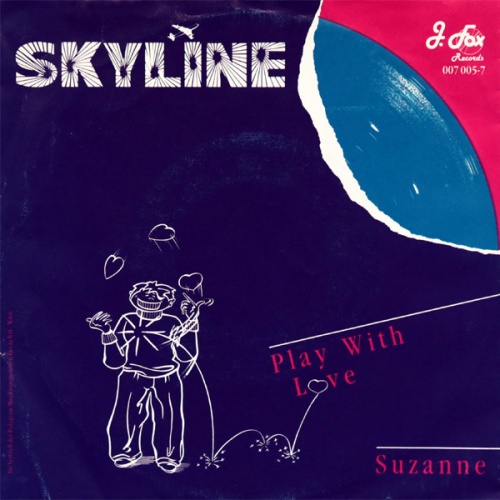 Vinyl / Skyline (34) - Play With Love / Suzanne
