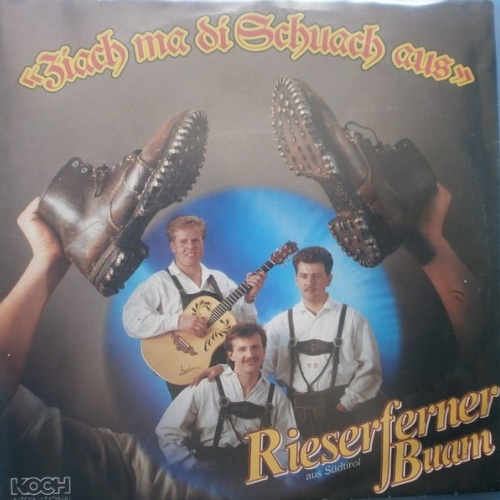 Vinyl / Rieserferner Buam - Ziach Ma Di Schuach Aus