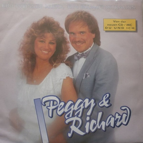 Vinyl / Peggy & Richard - Ein Weisses Kleid, Ein Blumenstrauss