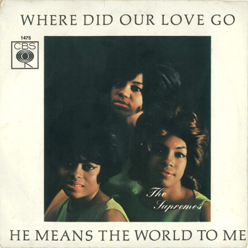 Vinyl / The Supremes - Where Did Our Love Go / He Means The World To Me