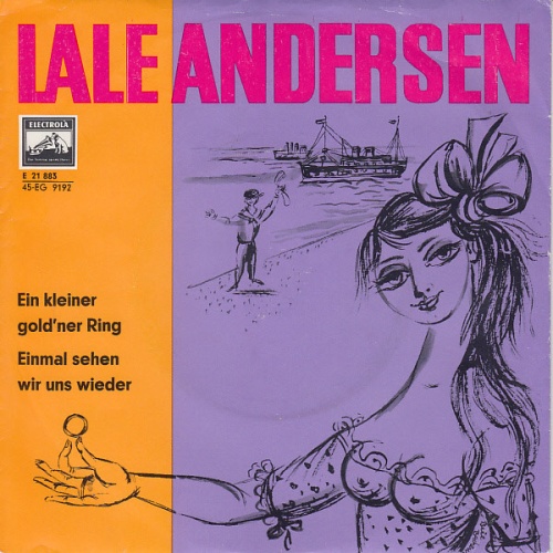 Vinyl / Lale Andersen - Ein Kleiner Gold'ner Ring / Einmal Sehen Wir Uns Wieder