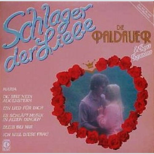 Vinyl / Die Paldauer & Egon Egemann - Schlager Der Liebe