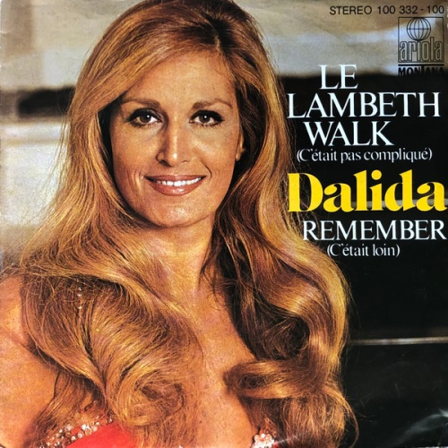 Vinyl / Dalida - Le Lambeth Walk... (C'Était Pas Compliqué) / Remember (C'Était Loin)