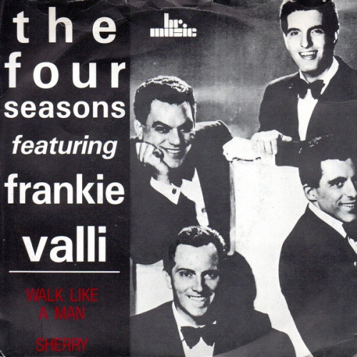Vinyl / The 4 Seasons* - Sherry / Walk Like A Man