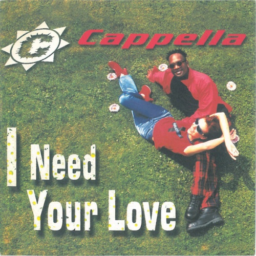 Vinyl / Cappella - I Need Your Love