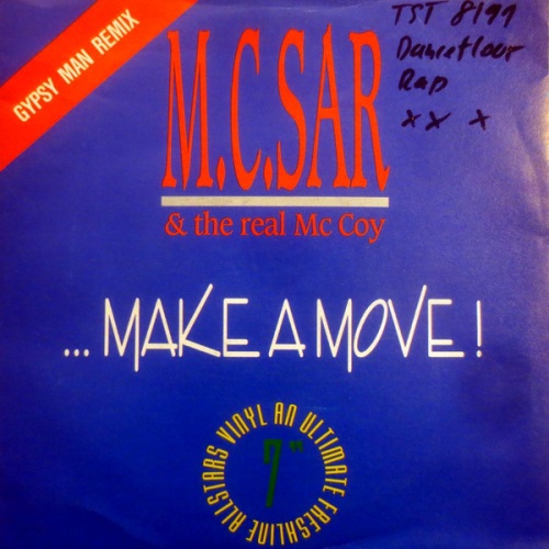 Vinyl / M.C. Sar & The Real McCoy* - ... Make A Move! (Gypsy Man Remix)