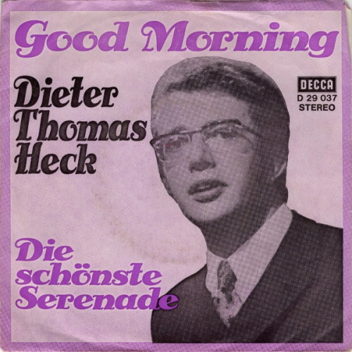 Vinyl / Dieter Thomas Heck - Good Morning