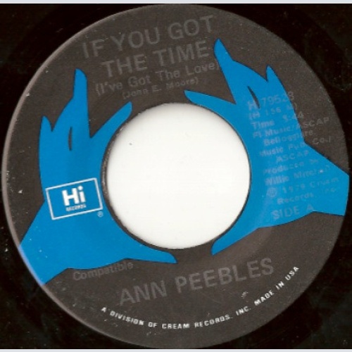 Vinyl / Ann Peebles - If You Got The Time (I've Got The Love)