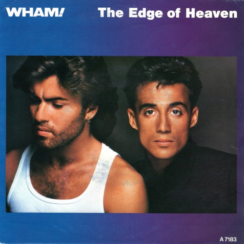 Vinyl / Wham! - The Edge Of Heaven