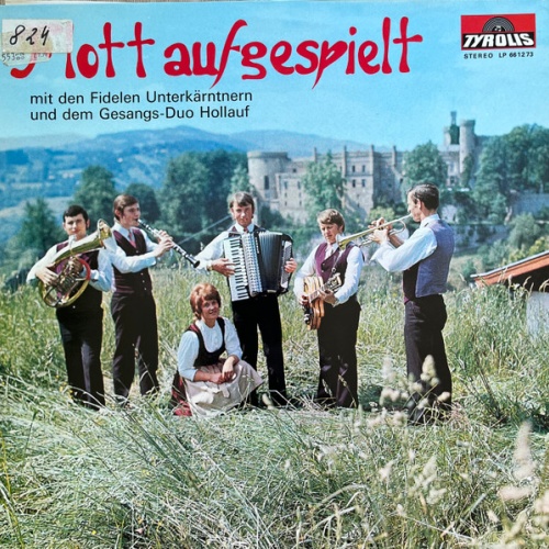 Vinyl / Die Fidelen Unterkärntner Und Das Gesangs-Duo Hollauf* - Flott Aufgespielt