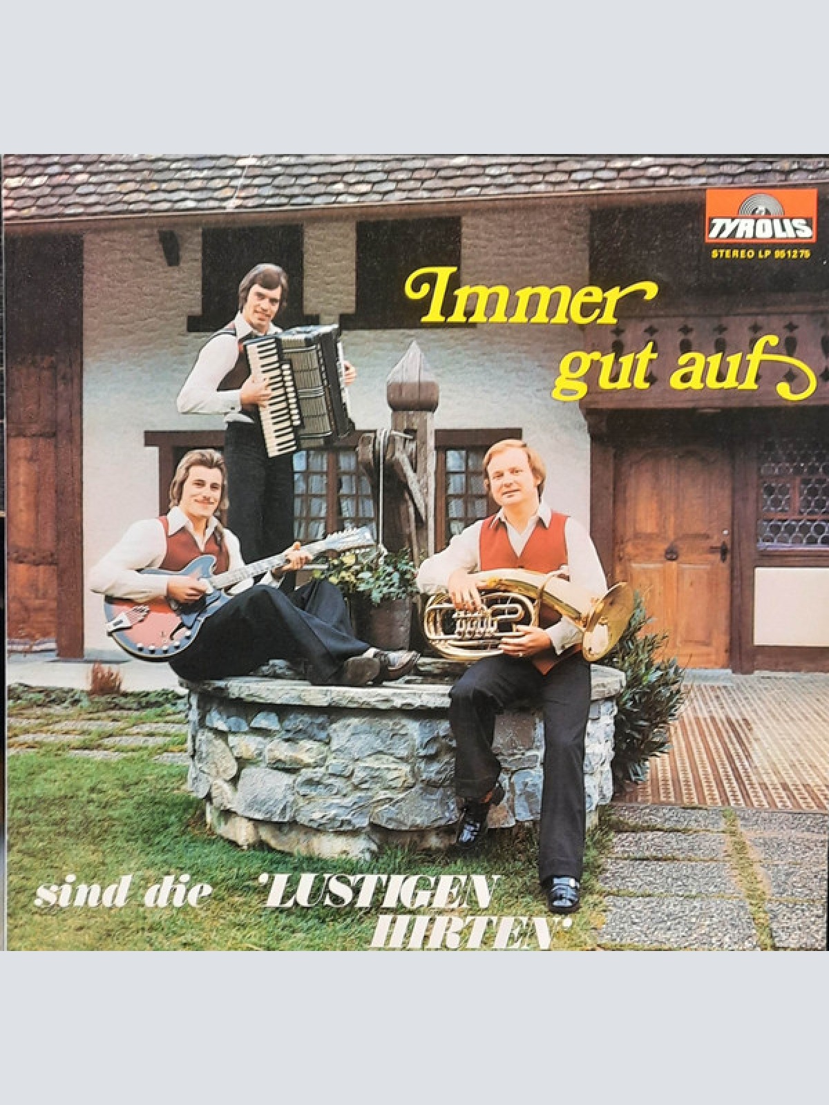 Vinyl / Die Lustigen Hirten - Immer Gut Auf Sind Die Lustigen Hirten
