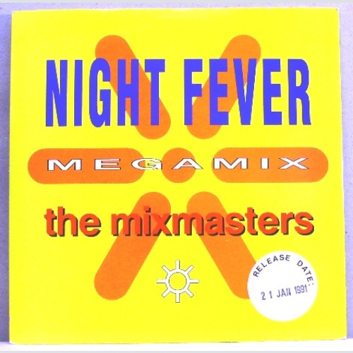 Vinyl / The Mixmasters* - The Night Fever Megamix