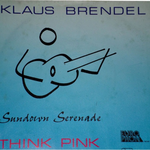 Vinyl / Klaus Brendel - Sundown Serenade / Think Pink