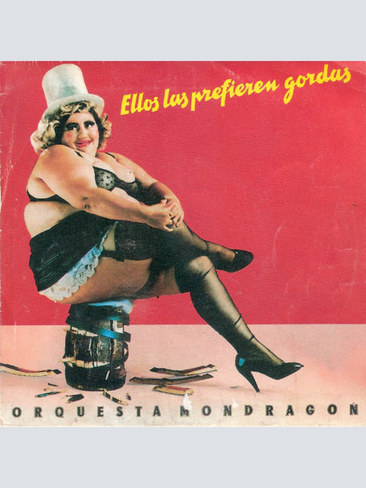 Vinyl / Orquesta Mondragón - Ellos Las Prefieren Gordas