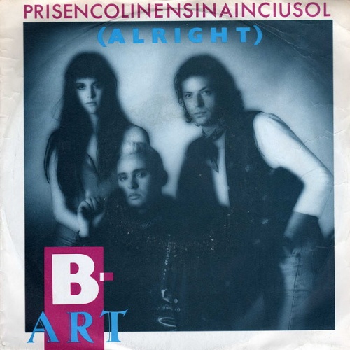 Vinyl / B-Art - Prisencolinensinainciusol (Alright)
