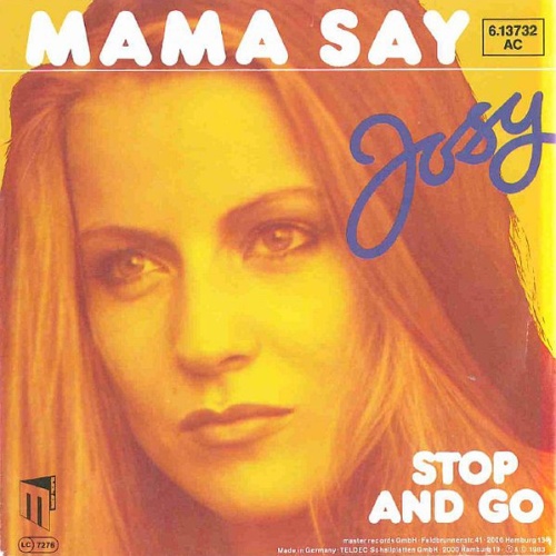 Vinyl / Josy - Mama Say