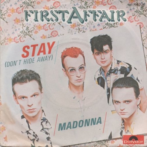 Vinyl / First Affair - Stay (Don't Hide Away)