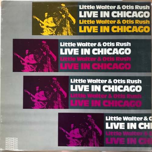 Vinyl / Little Walter & Otis Rush - Live In Chicago