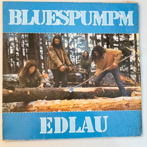 Vinyl / Bluespumpm - Edlau