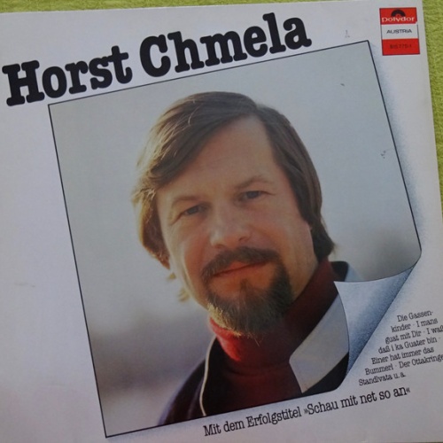 Vinyl / Horst Chmela - Schau Mi Net So An