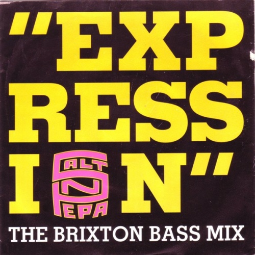 Vinyl / Salt'N'Pepa* - Expression (The Brixton Bass Mix)