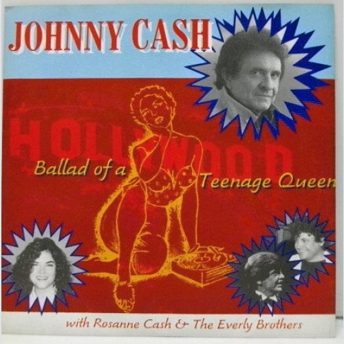 Vinyl / Johnny Cash With  Rosanne Cash & The Everly Brothers* / Johnny Cash - Ballad Of A Teenage Queen / Water From The Wells Of Home