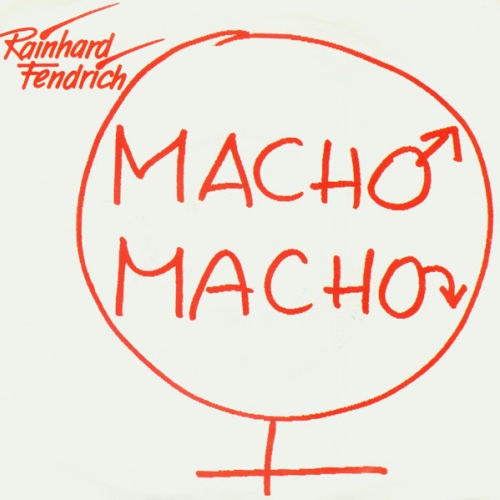 Vinyl / Rainhard Fendrich - Macho Macho