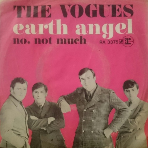 Vinyl / The Vogues - Earth Angel (Will You Be Mine) / No, Not Much