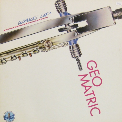 Vinyl / Geo Matric* - Wake Up