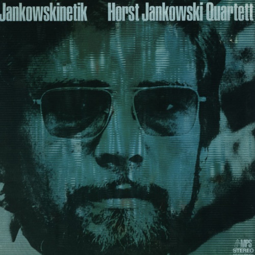 Vinyl / Horst Jankowski Quartett - Jankowskinetik