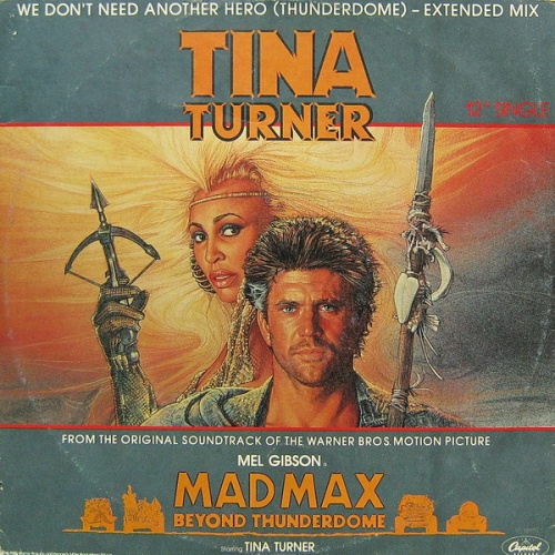 Vinyl / Tina Turner - We Don't Need Another Hero (Thunderdome) - Extended Mix