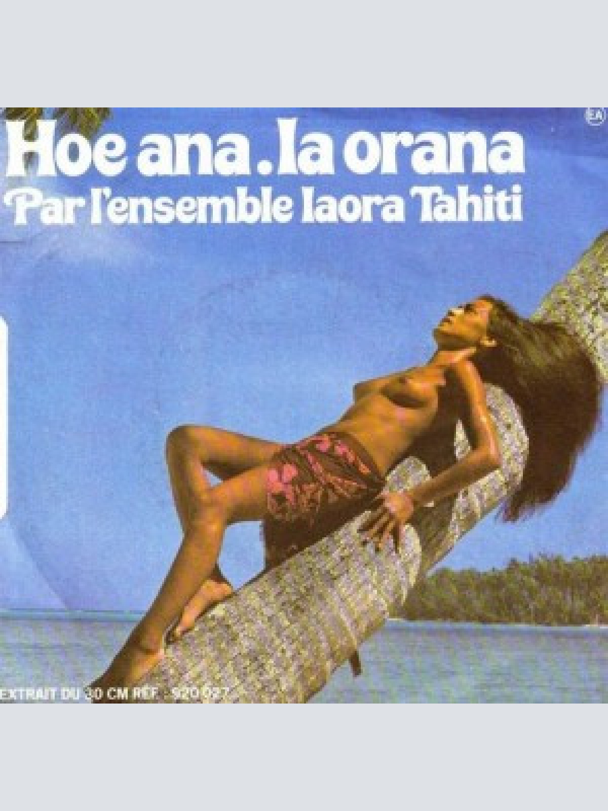 Vinyl / Ensemble Iaora Tahiti* - Nau Haka / Taranga