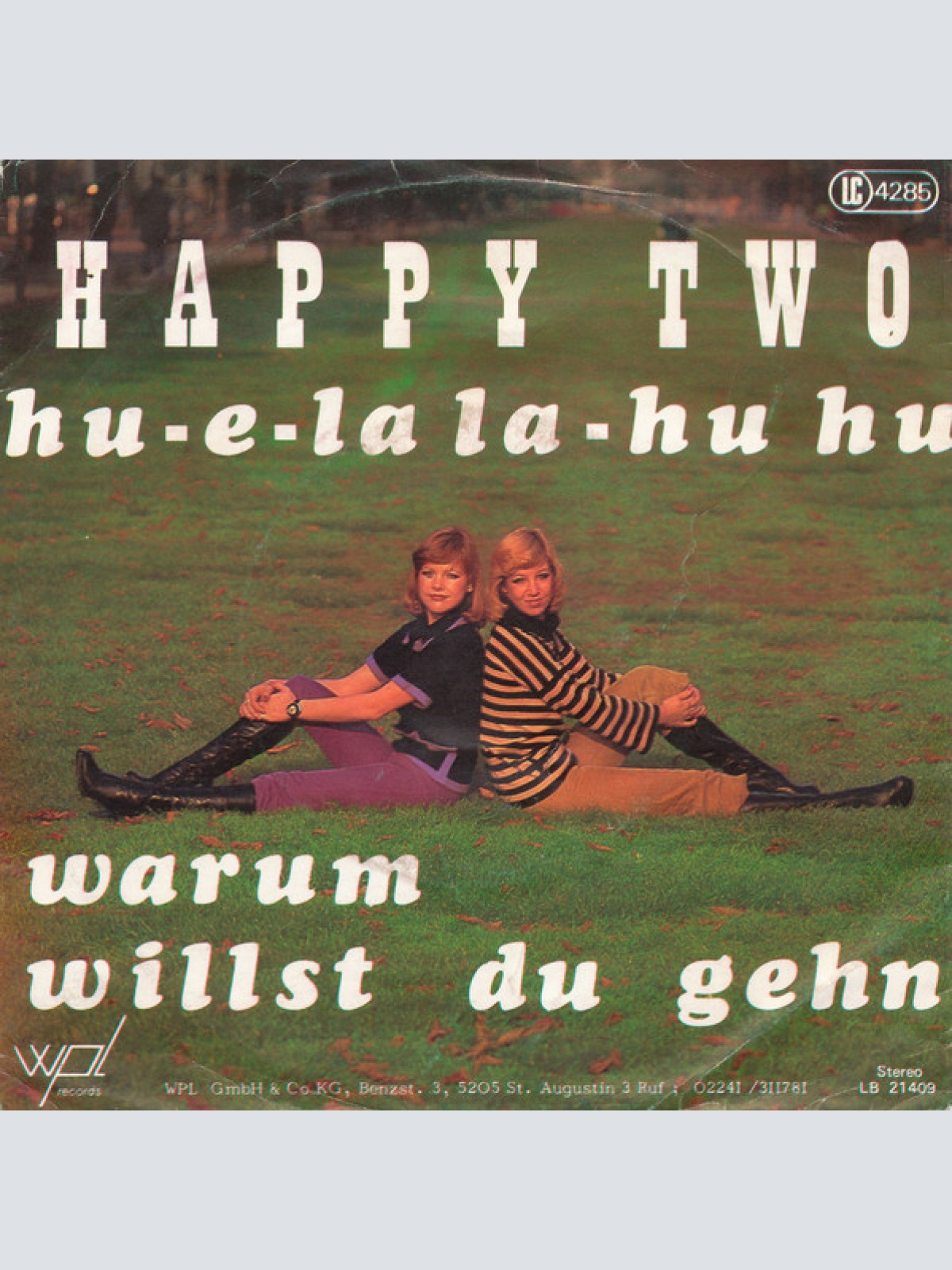 Vinyl / Happy Two - Hu-E-La La-Hu Hu / Warum Willst Du Gehn