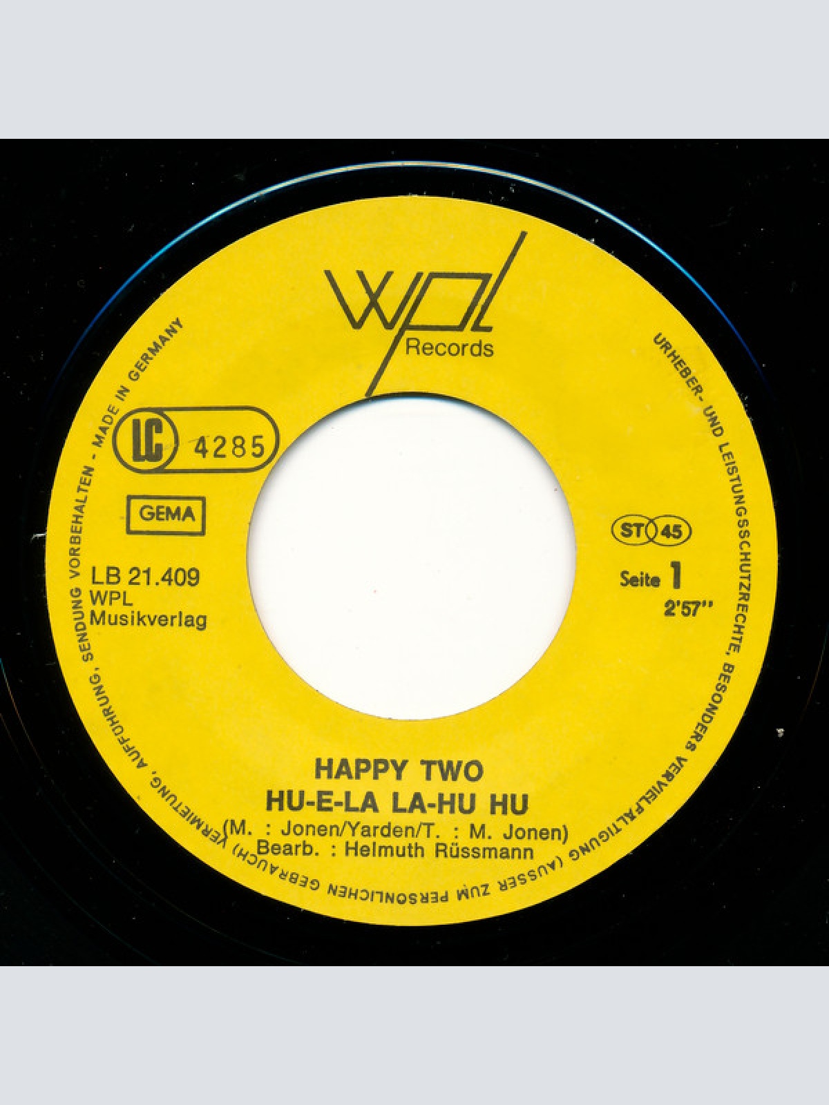 Vinyl / Happy Two - Hu-E-La La-Hu Hu / Warum Willst Du Gehn