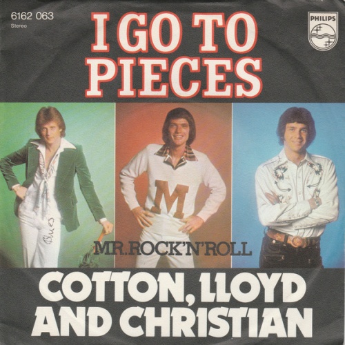 Vinyl / Cotton, Lloyd & Christian - I Go To Pieces / Mr. Rock 'N' Roll